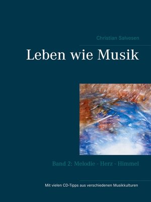 cover image of Band 2: Melodie--Herz--Himmel